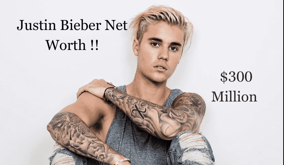 Justin Bieber Net Worth